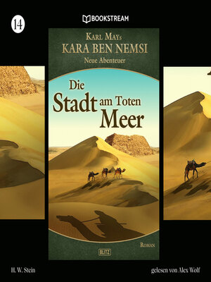 cover image of Die Stadt am Toten Meer--Kara Ben Nemsi--Neue Abenteuer, Folge 14